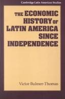Tapa de The economic history of Latin America since independence
