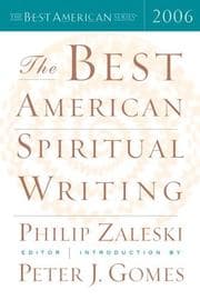 Tapa de Best American Spiritual Writing 2006