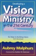 Tapa de Developing a vision for ministry in the 21st century