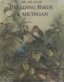 Tapa de The atlas of breeding birds of Michigan