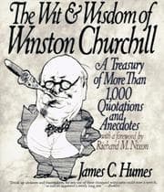 Tapa de The wit & wisdom of Winston Churchill
