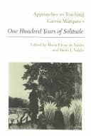 Tapa de Approaches to Teaching Garcia Marquez's One Hundred Years of Solitude (Approaches to Teaching World Literature)