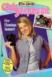 Tapa de Five Flamingo Summer (Full House Club: Stephanie)