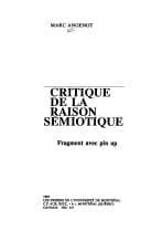 Tapa de Critique de la raison sémiotique
