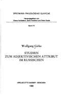 Tapa de Studien zum adjektivischen Attribut im Russischen