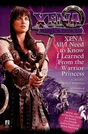 Tapa de All I Need To Know I Learned From Xena