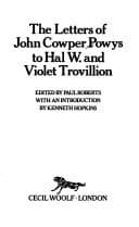 Tapa de The letters of John Cowper Powys to Hal W. and Violet Trovillion