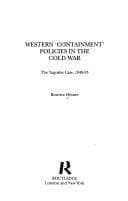 Tapa de Western 'Containment' Policies in the Cold War: The Yugoslav Case, 1948-53