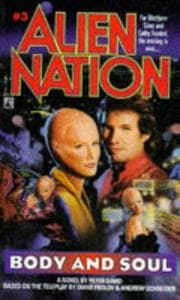 Tapa de BODY AND SOUL (ALIEN NATION 3): BODY AND SOUL (Alien Nation)