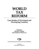 Tapa de World tax reform: Case studies of developed and developing countries