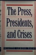 Tapa de The press, presidents, and crises