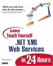 Tapa de Sams teach yourself .NET XML Web Services in 24 hours