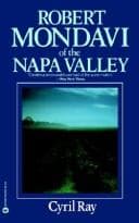 Tapa de Robert Mondavi of the Napa Valley