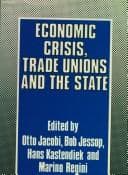 Tapa de Economic crisis, trade unions, and the state