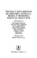 Tapa de Textos y documentos de historia antigua, media y moderna hasta el siglo XVII