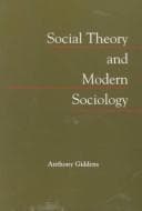 Tapa de Social theory and modern sociology
