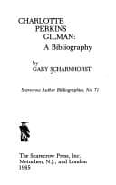 Tapa de Charlotte Perkins Gilman; A Bibliography