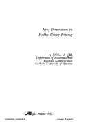 Tapa de New dimensions in public utility pricing