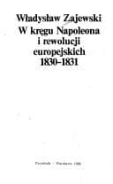 Tapa de W kręgu Napoleona i rewolucji europejskich 1830-1831
