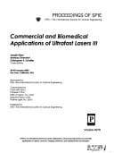 Tapa de Commercial and biomedical applications of ultrafast lasers III