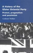 Tapa de A history of the Ulster Unionist Party