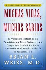 Tapa de Muchas Vidas, Muchos Sabios (Many Lives, Many Masters) : (Many Lives, Many Masters)