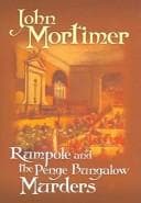 Tapa de Rumpole and the Penge Bungalow Murders