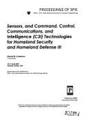 Tapa de Sensors, and command, control, communications, and intelligence (C3I) technologies for homeland security and homeland defense III