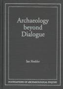 Tapa de Archaeology beyond dialogue