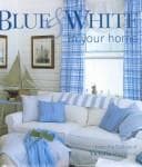 Tapa de Blue and white in your home