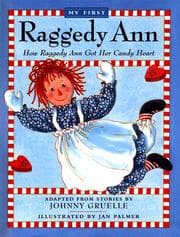 Tapa de How Raggedy Ann Got Her Candy Heart My First Raggedy Ann