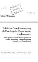 Tapa de Politische Gewaltanwendung als Problem der Organisation von Interessen