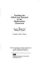 Tapa de Teaching the gifted and talented in the mathematics classroom