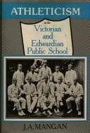 Tapa de Athleticism in the Victorian and Edwardian public school