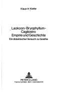 Tapa de Laokoon, Bryophyllum, Cagliostro, Empirie und Geschichte