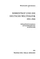 Tapa de Ribbentrop und die deutsche Weltpolitik, 1933-1940