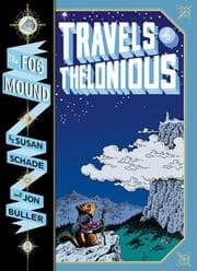 Tapa de Travels of Thelonious (Fog Mound #1)