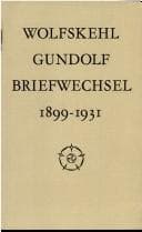 Tapa de Briefwechsel mit Friedrich Gundolf, 1899-1931