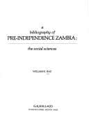 Tapa de A bibliography of pre-independence Zambia