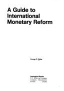 Tapa de A guide to international monetary reform