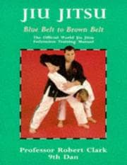 Tapa de Jiu Jitsu: The Official World Jiu Jitsu Federation Training Manual