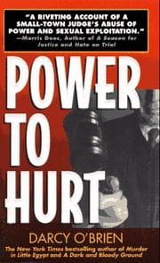 Tapa de Power to Hurt: Inside a Judge's Chambers