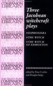 Tapa de Three Jacobean Witchcraft Plays