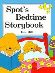 Tapa de Spot's Bedtime Storybook (Spot)
