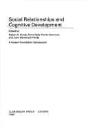 Tapa de Social Relationships and Cognitive Development (Fyssen Foundation Symposium)