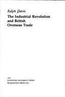 Tapa de The industrial revolution and British overseas trade