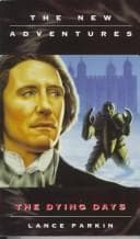 Tapa de The Dying Days (Doctor Who : the New Adventures)