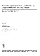 Tapa de Computer applications in the automation of shipyard operation and ship design