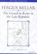 Tapa de The Crowd in Rome in the Late Republic (Thomas Spencer Jerome Lectures)