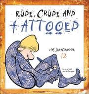 Tapa de Rude, crude, and tattooed